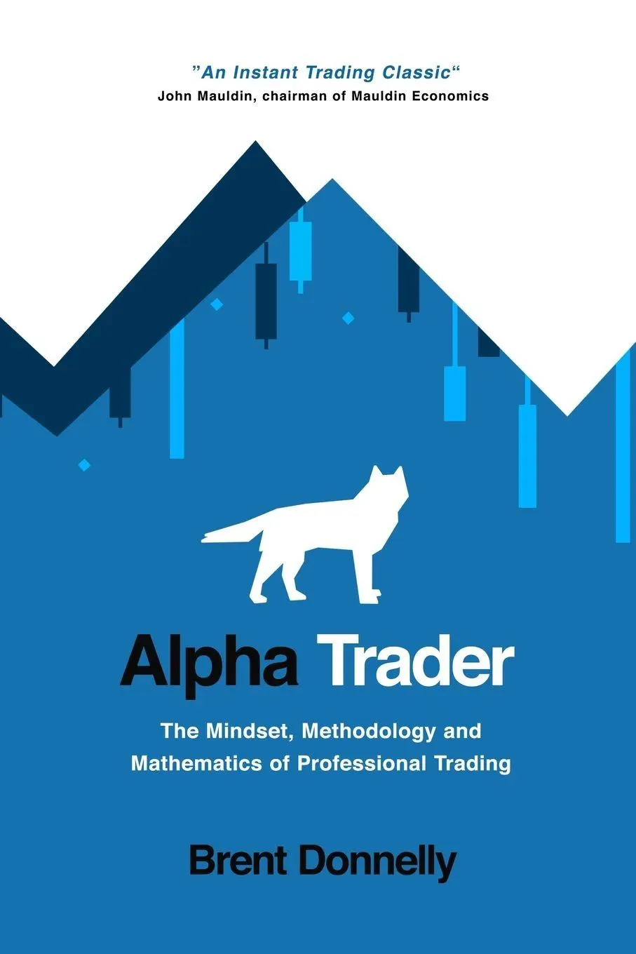 Cover: 9781736739815 | Alpha Trader | Brent Donnelly | Taschenbuch | Kartoniert / Broschiert